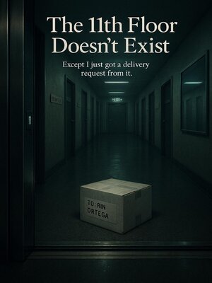 cover image of The 11th Floor Doesn't Exist